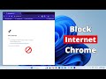 How to block internet on google chrome