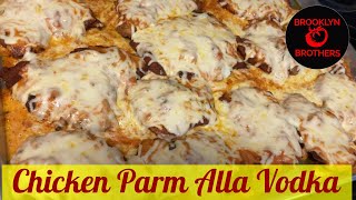 Chicken Parmigiana alla Vodka - The Ultimate Comfort Food