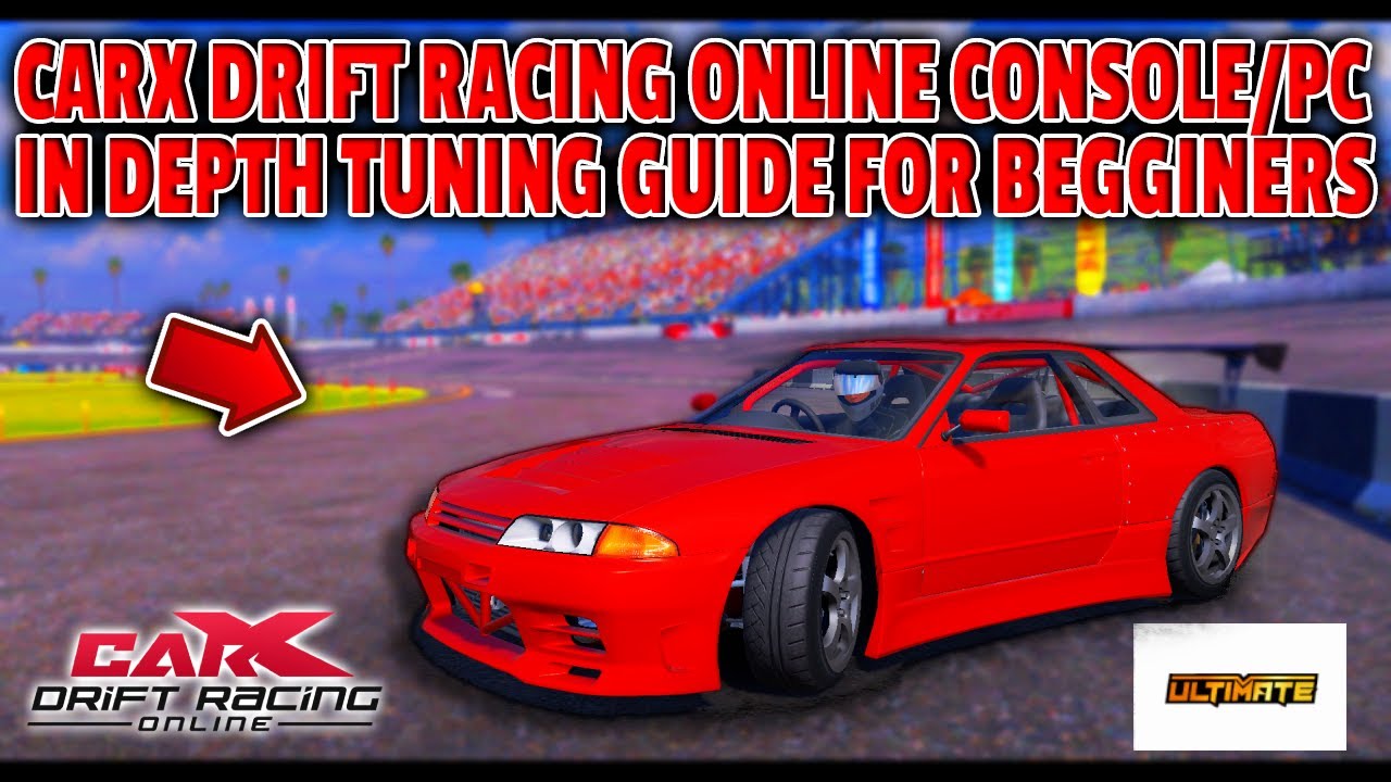 CarX Drift Racing Online Tuning Guide For PS4 XBOX PC 