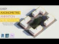 EASY isometric animation for your architectural presentation
