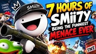 7 HOURS OF SMii7Y BEING THE FUNNIEST MENACE EVER