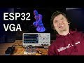 ESP32 VGA [Arduino, 3D]