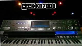 EFEK KN 7000 | BACKSOUND EFEK
