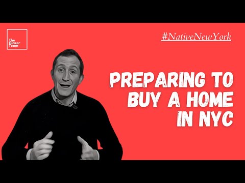 4 Tips For Preparing To Buy A Home In NYC