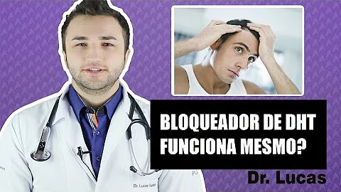 O que é o hormônio DHT?