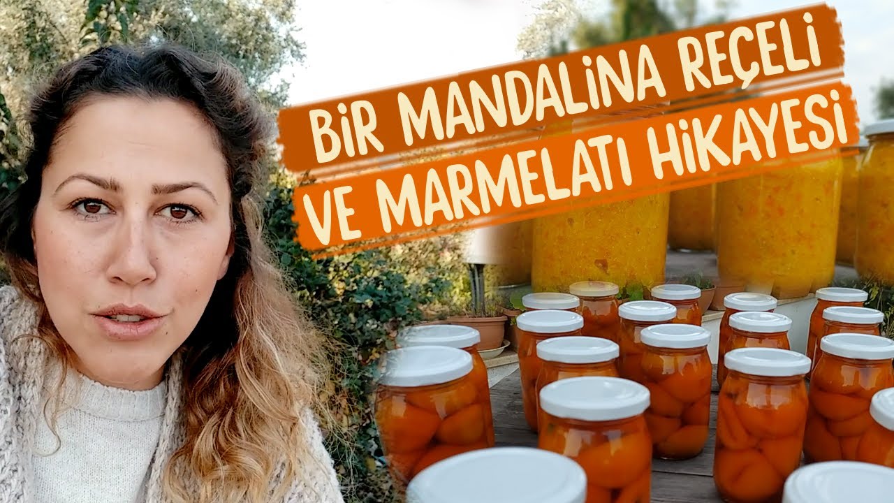EKOLOJİK MANDALİNA REÇELİ VE MARMELATI TARİFİ |  TÜM DETAYLARI İLE | PÜF NOKTALARI