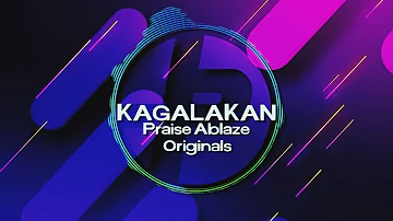 Kagalakan (Official Lyric VIdeo) | Praise Ablaze | LIFEJAM