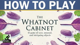 Rahdo Rules Runthrough►►► The Whatnot Cabinet