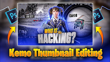 kemo Thumbnail Tutorial with ps touch TUTORIAL IN ANDROID Professional Editing Ashur Gfx 😈