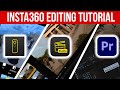 Insta360 ULTIMATE EDITING TUTORIALS: App, Studio & Premiere Pro