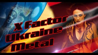 TOP 5 XFactor Ukraine | Metal Performance