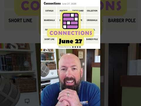 NYT Connections - June 27