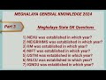 Meghalaya general knowledge 2024dsc exam mpsc exam meghalaya exam questions and answers
