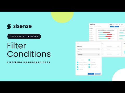 Filter Conditions | Sisense Tutorials: Filtering Dashboard Data