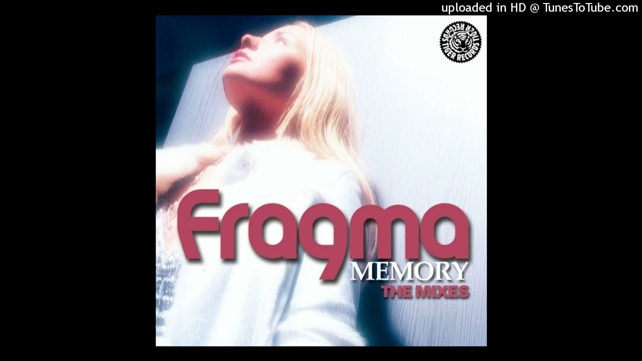 Fragma - Memory (Rob Mayth Remix)