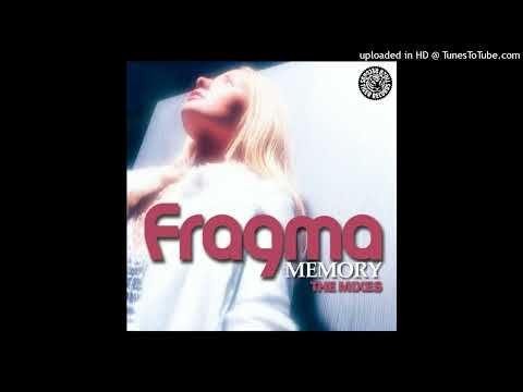 Fragma - Memory (Rob Mayth Remix)