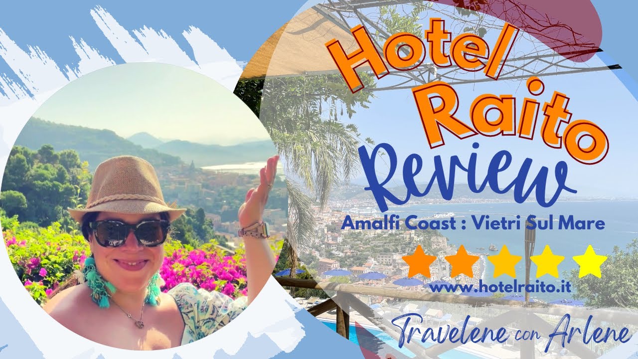 Best Hotel on Amalfi Coast: Hotel Raito