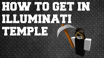 How to get into Illuminati Temple on Azure Mines | Roblox