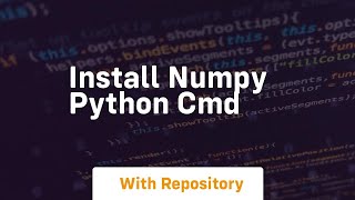 install numpy python cmd