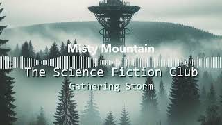The Science Fiction Club - Misty Mountain