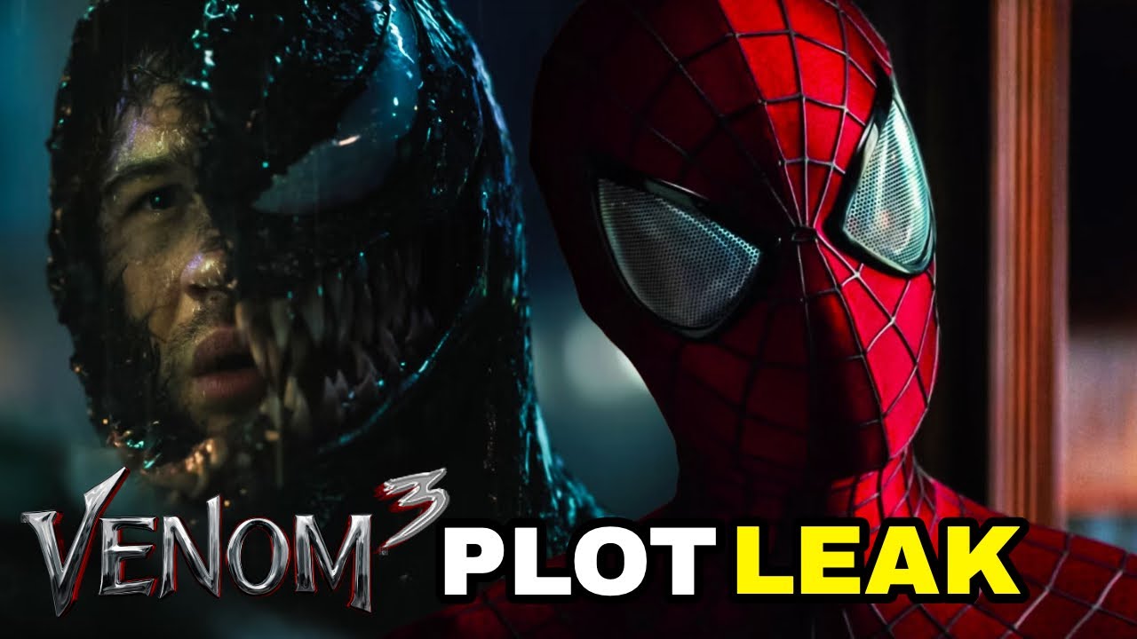 Venom 3 "The Last Dance" PLOT LEAK - ANDREW GARFIELD AND MORBIUS