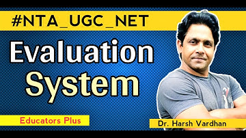 Evaluation Systems II मूल्यांकन के तत्त्व और प्रकार II NTA UGC NET
