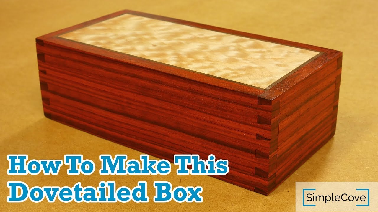 How To Make A Dovetailed Box | Easily Cut Dovetails With This Jig! - YouTube