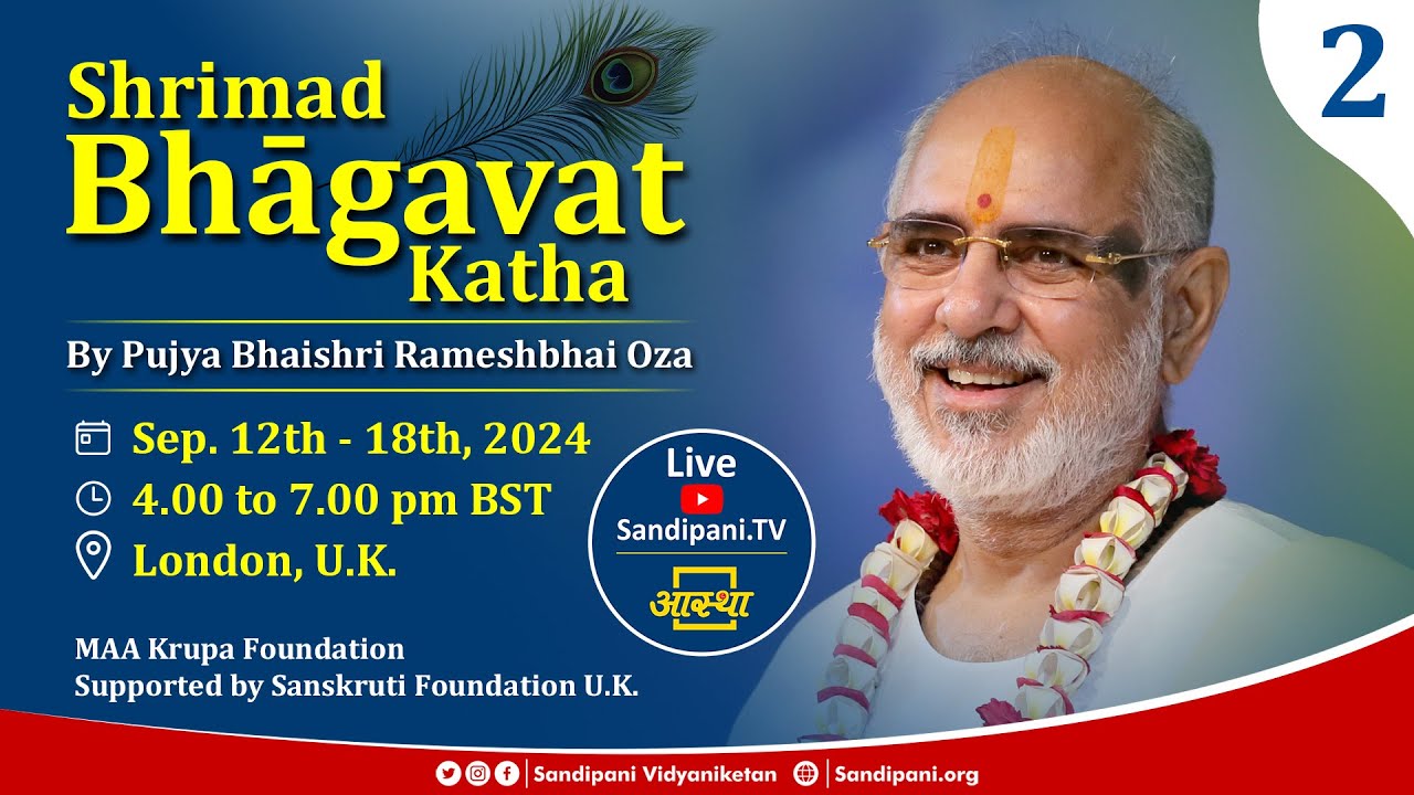 Day - 2 | Shrimad Bhagavat Kathā | Pujya Bhaishri | London, UK.