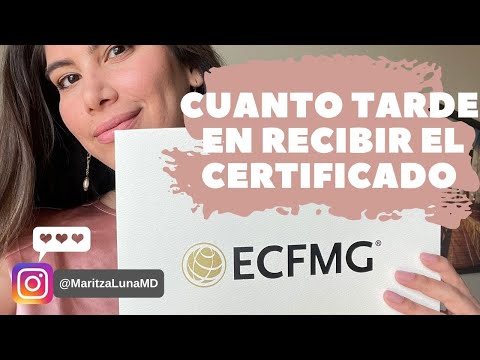 TIMELINE to ECFMG certification: cuánto tardé en obtener la certificación de ECFMG?