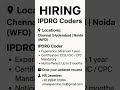 Hiring IPDRG Coders | Hyderabad | Chennai | Noida |IPDRG Job Openings #ipdrg #medicalcodingjobs