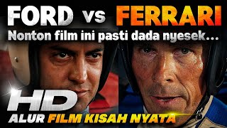 FILM INI DI BUAT OLEH LEBIH DARI 50.000 ORANG • Alur Cerita Film Ford v Ferrari