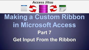 Making a Custom Ribbon in Microsoft Access - Part 7