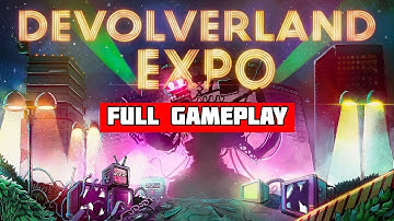 Devolverland Expo Full Gameplay