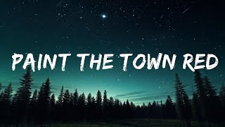 Doja Cat - Paint The Town Red (Lyrics)  | 1 Hour Lyrics