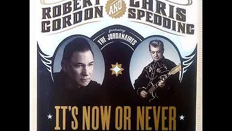 Robert Gordon & Chris Spedding-My baby left me