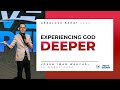 10 maret 2024  josua iwan wahyudi  experiencing god deeper