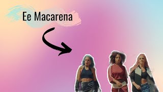 ee Macarena