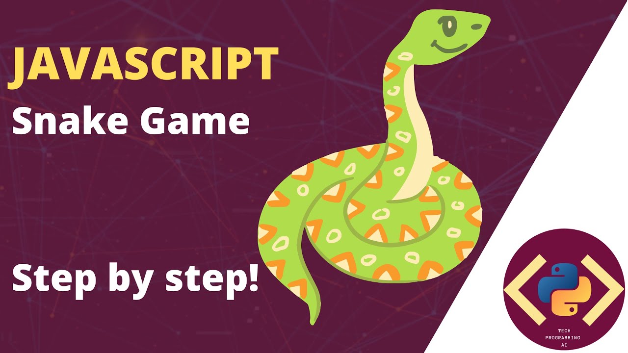 How to Build A Snake Game in JavaScript | Code The Snake Game using JavaScript and HTML5