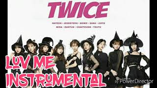 Download lagu TWICE 'LUV ME' (INSTRUMENTAL) MP3