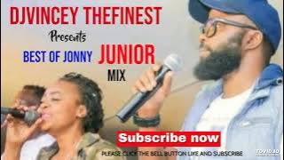 BEST OF JOHN JUNIOR SONGS MIX DJ VINCEY TIP SUPPORT THE DJ LIPA NA MPESA TILL 5334953