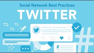 Twitter Best Practices