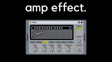 AMP effect in Ableton Live