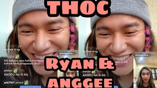 Part 1 Thoc Ryan Tanada With Anggee Live 72122