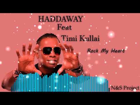 Haddaway Feat Timi Kullai - Rock My Heart