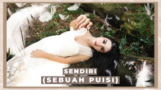 Sendiri (sebuah puisi) | Ersya Aurelia