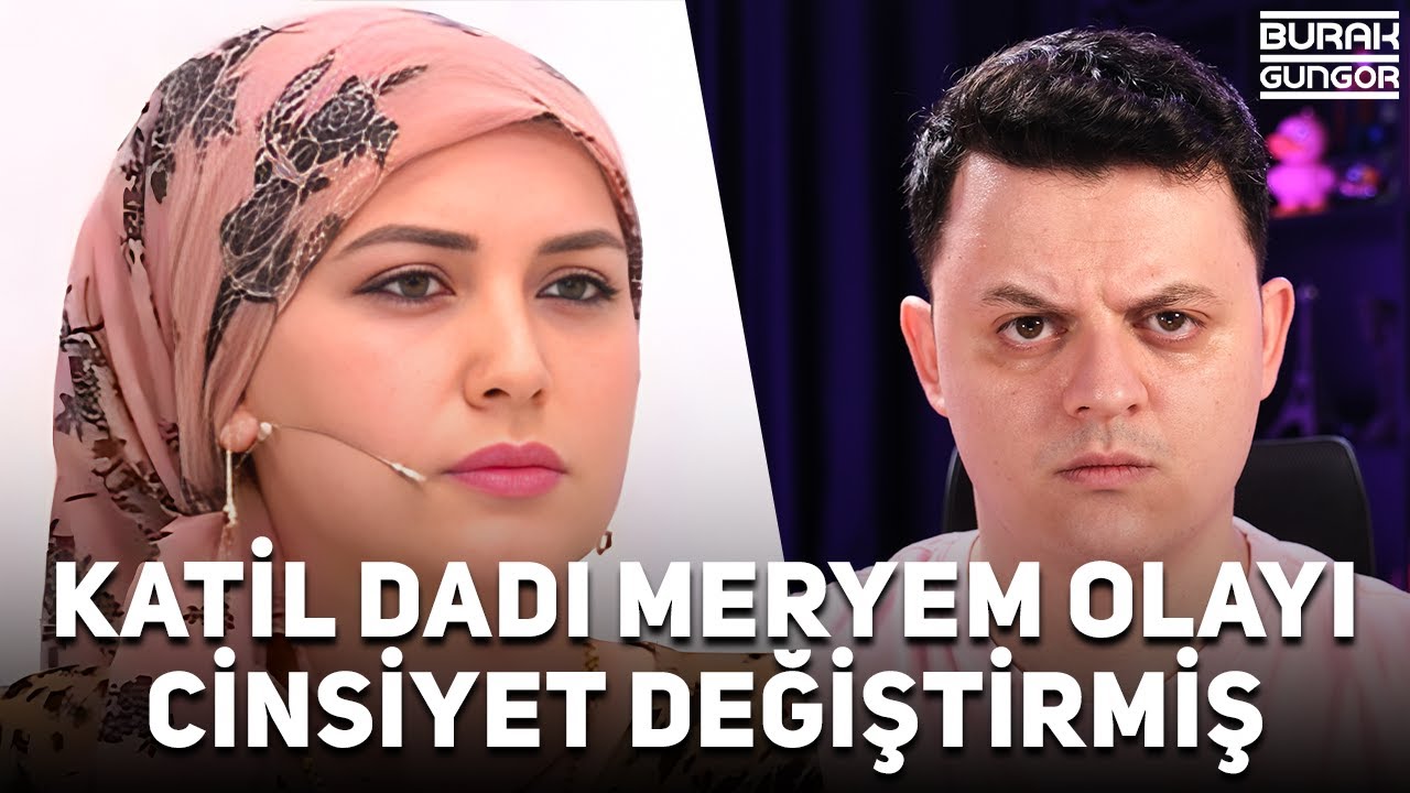 Cinsiyet Değiştiren Katil - Dadı Meryem (Esra Erol'daki Olay)