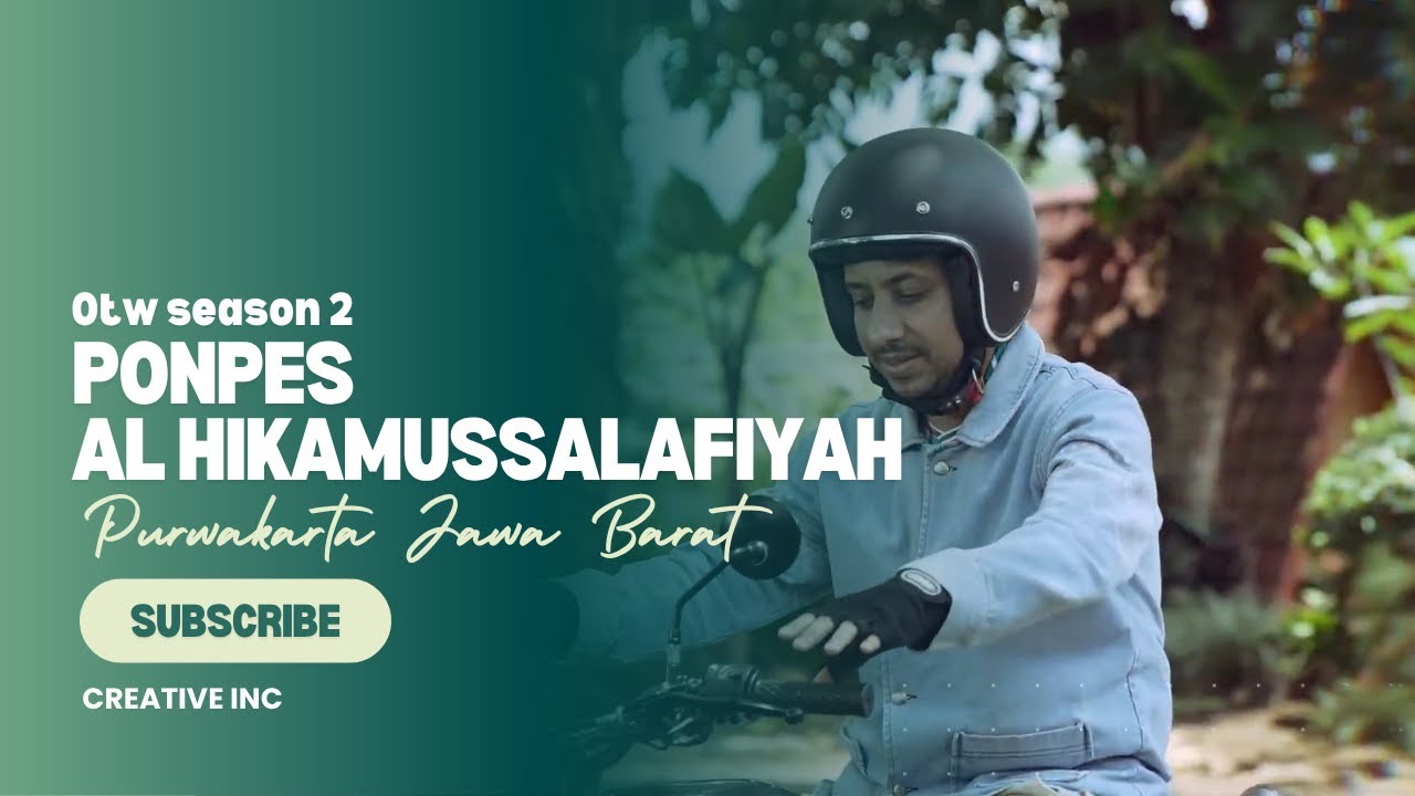 OTW Season 2: Ponpes Al‑Hikamussalafiyah di Purwakarta, Jawa Barat – Kemandirian Pesantren