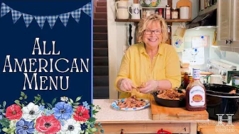 All-American Menu ~ The PERFECT Meal for the 4th!