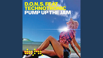 Pump Up The Jam (D.O.N.S Vs Kurd Maverick Club Mix)