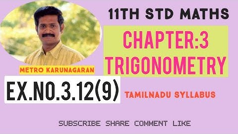 11th Std Maths Ex.3.12(9) Which of the following not true (I) sinA=-3/4 (2) cosA=-1 (3) tanA=25 (4)
